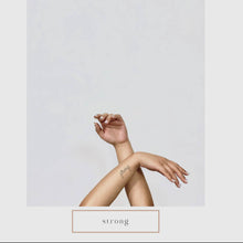 Load image into Gallery viewer, Words for a Season Temp Tattoo - "STRONG"
