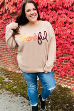 Load image into Gallery viewer, Feeling Thankful Taupe Pop Up Glittery Embroidery Sweater