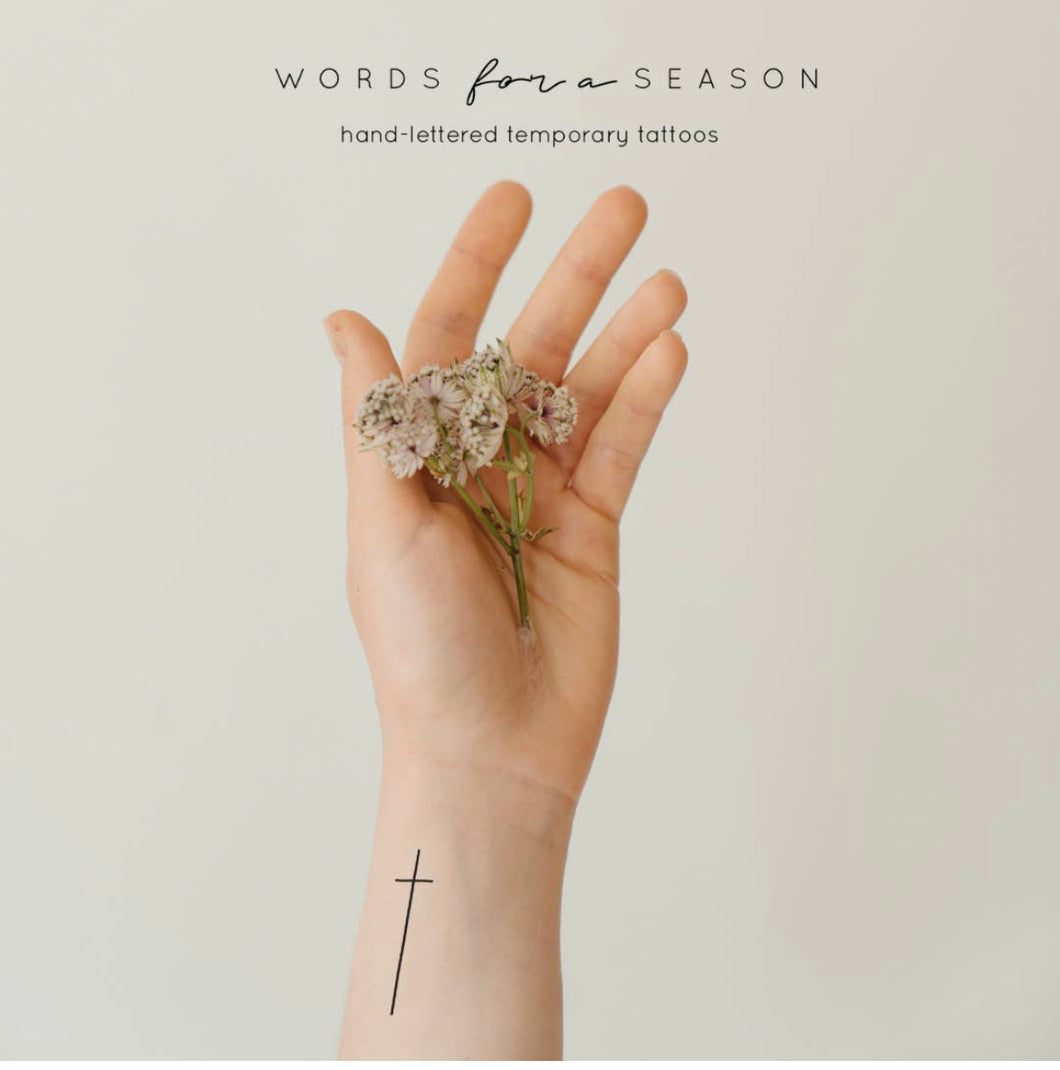 Words for a Season Temp Tattoo- SIMPLE CROSS