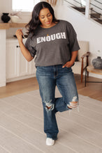 Load image into Gallery viewer, HAPTICS- Always Enough Graphic Tee in Charcoal
